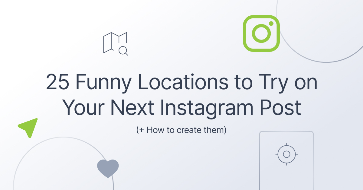 25 Funny Instagram Locations