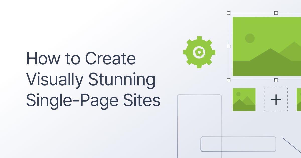 One-Page Website Brilliance: How to Create Visually Stunning Single-Page Sites