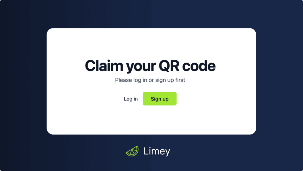 Claim your QR code screen for Limey's physical products.